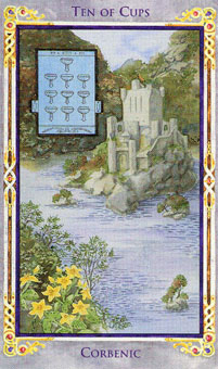 ɪ - Legend Arthurian Tarot - ʥʮ - Ten Of Cups